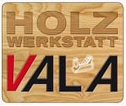 Alexander Vala - Holzwerkstatt Vala