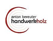 Anton Josef Bereuter  - Handwerkholz