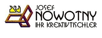 Josef Nowotny - Ihr Kreativtischler
