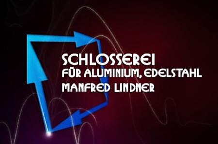 Manfred Lindner - Schlosserei F. Aluminium, Edel