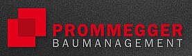 Prommegger Baumanagement GmbH