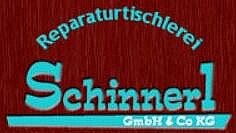 Reparaturtischlerei Schinnerl GmbH & Co KG
