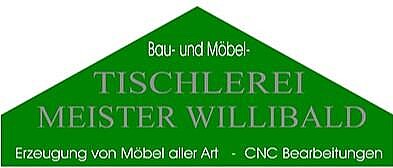 Tischlerei MEISTER WILLIBALD GmbH